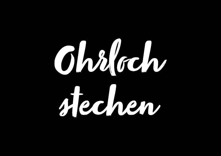 Ohrloch stechen